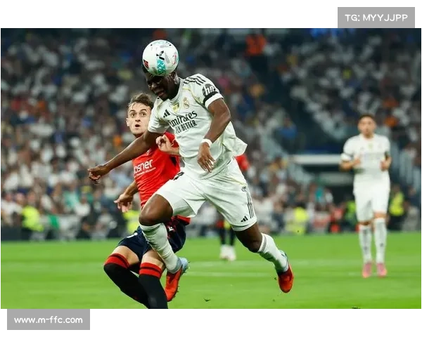 皇马4-2胜奥萨苏纳,姆巴佩10号首秀进球